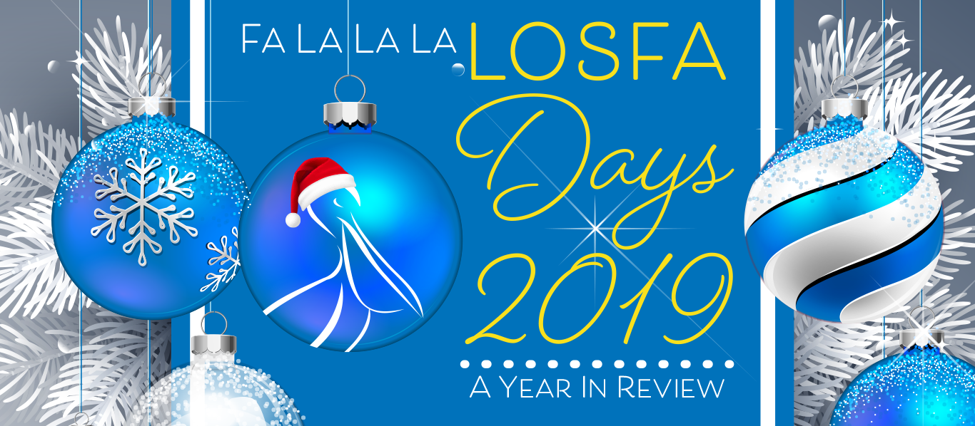 LOSFA - 2019 Year in Review